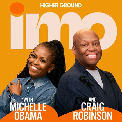 Podcast artwork for IMO with Michelle Obama and Craig Robinson