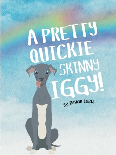 Cover of A Pretty Quickie: Skinny Iggy