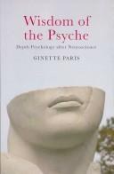 Cover of Wisdom of the Psyche: Depth Psychology After Neuroscience